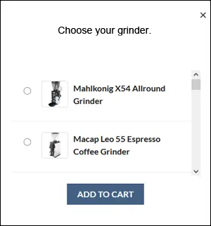 A selection menu titled Choose your grinder features Espresso Grinder options like Mahlkonig X54 Allround Grinder and Macap Leo 55 Espresso Coffee Grinder. Below is a blue ADD TO CART button—perfect for the Espresso Grinder Event.
